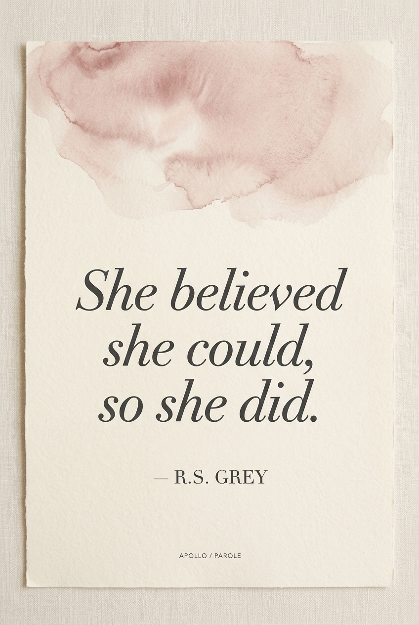 She Believed She Could